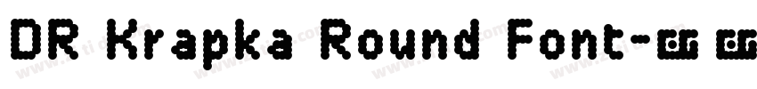 DR Krapka Round Font字体转换